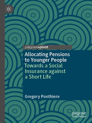cover image of Allocating Pensions to Younger People